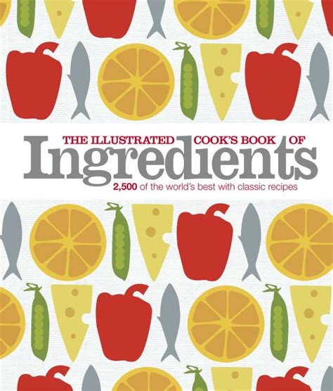 the illustrated cooks book of ingredients dk illustrated cook books PDF